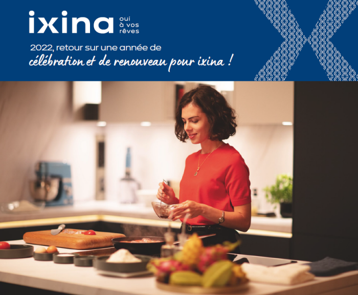 IXINA - 2022, retour sur une année de célébration et de renouveau pour ixina
