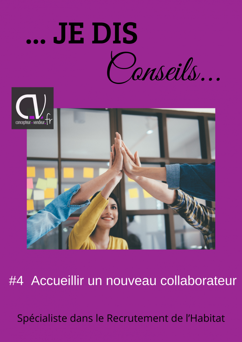 ...Je Dis...Conseil... : 6 TIPS Accueillir un nouvel arrivant #4