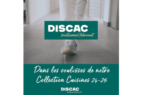Nouvelles collection Cuisines 24-25 pour Discac